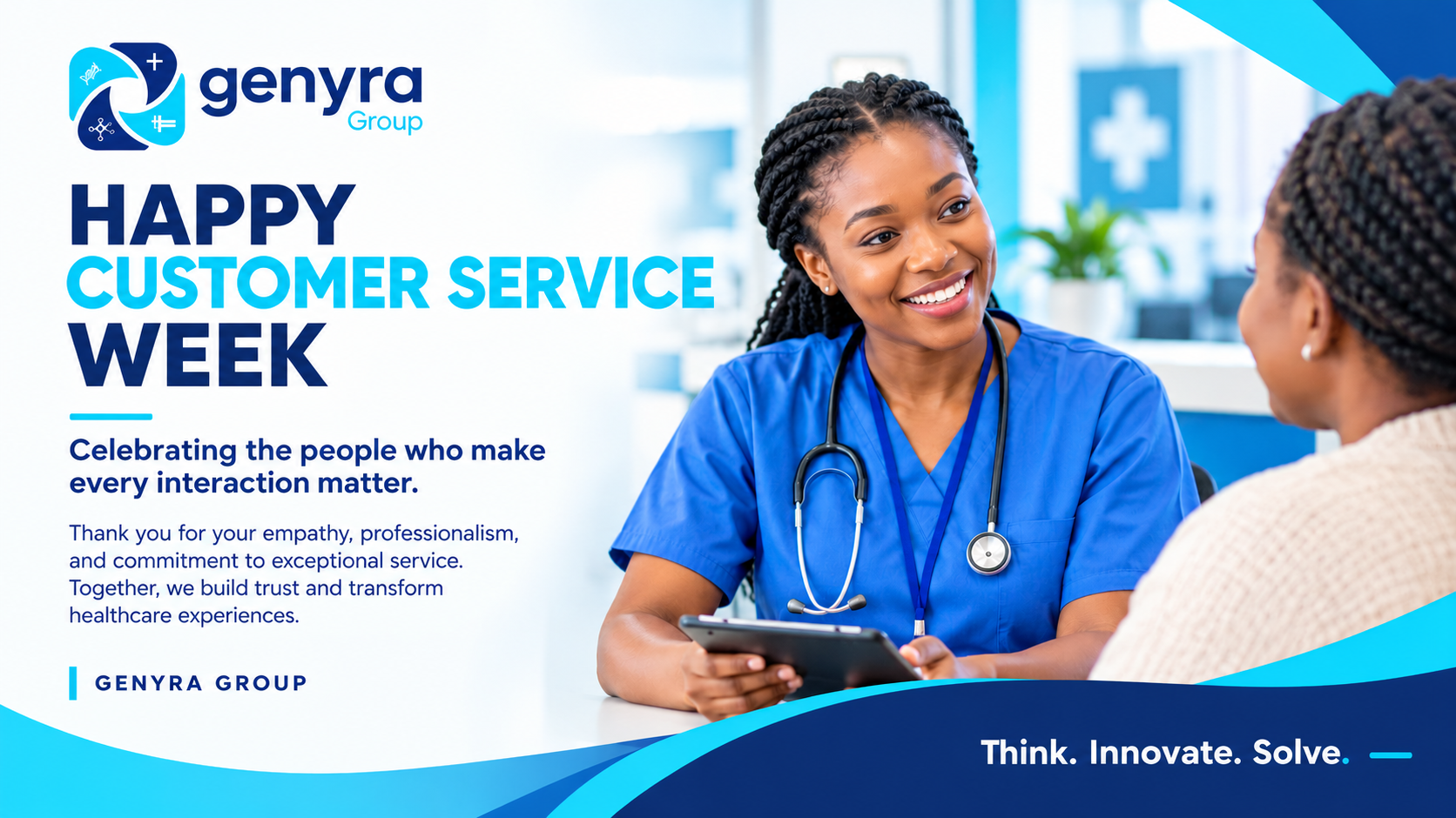 Happy Customer Service Week: Think. Innovate. Solve.